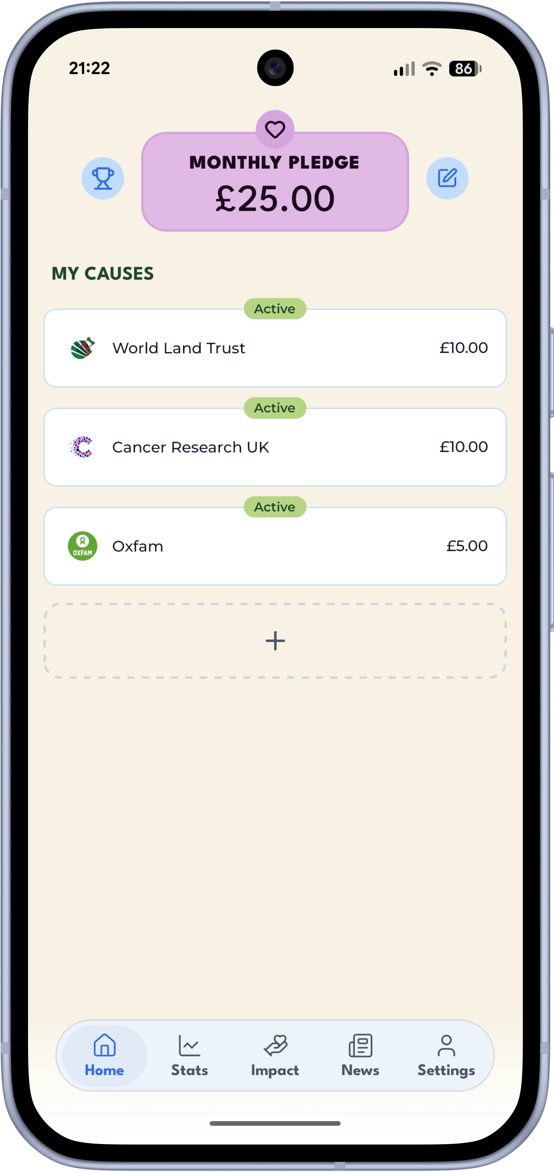 The Legacy app's home screen: a £25 monthly pledge split between World Land Trust, Cancer Research UK and Oxfam